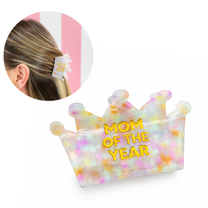 Mom of the Year - Crown Acetate Hair Claw Clip, Mom Gift