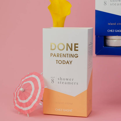 Done Parenting Today - Shower Steamers, Island Citrus