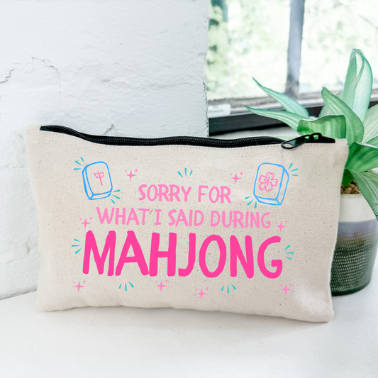 Sorry For What I Said During Mahjong - Canvas Zipper Pouch