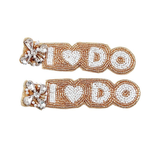 I Do Beaded Earrings – Bridal & Bachelorette Statement Earrings