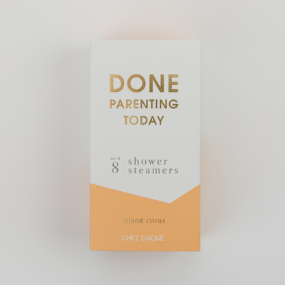 Done Parenting Today - Shower Steamers, Island Citrus