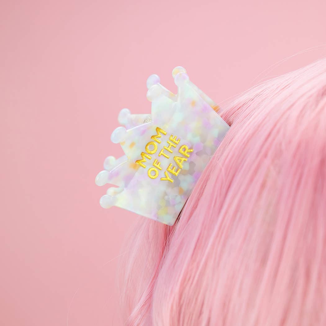 Mom of the Year - Crown Acetate Hair Claw Clip, Mom Gift