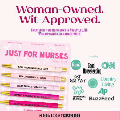 Just For Nurses - Pen Set - Nurse Appreciation, Nurse Gift